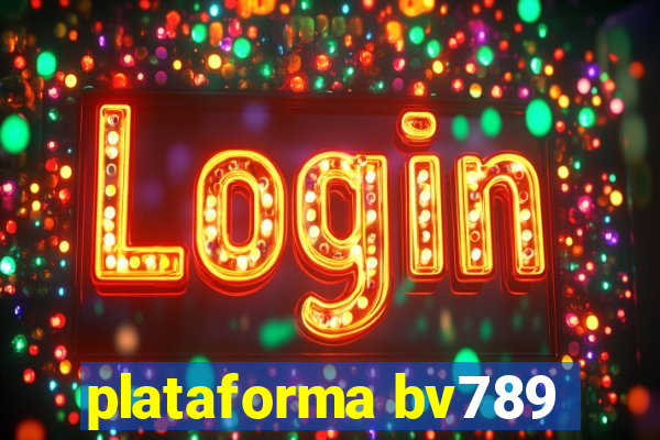 plataforma bv789